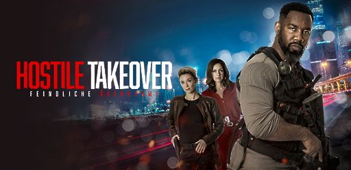 Hostile Takeover: Feindliche Übernahme