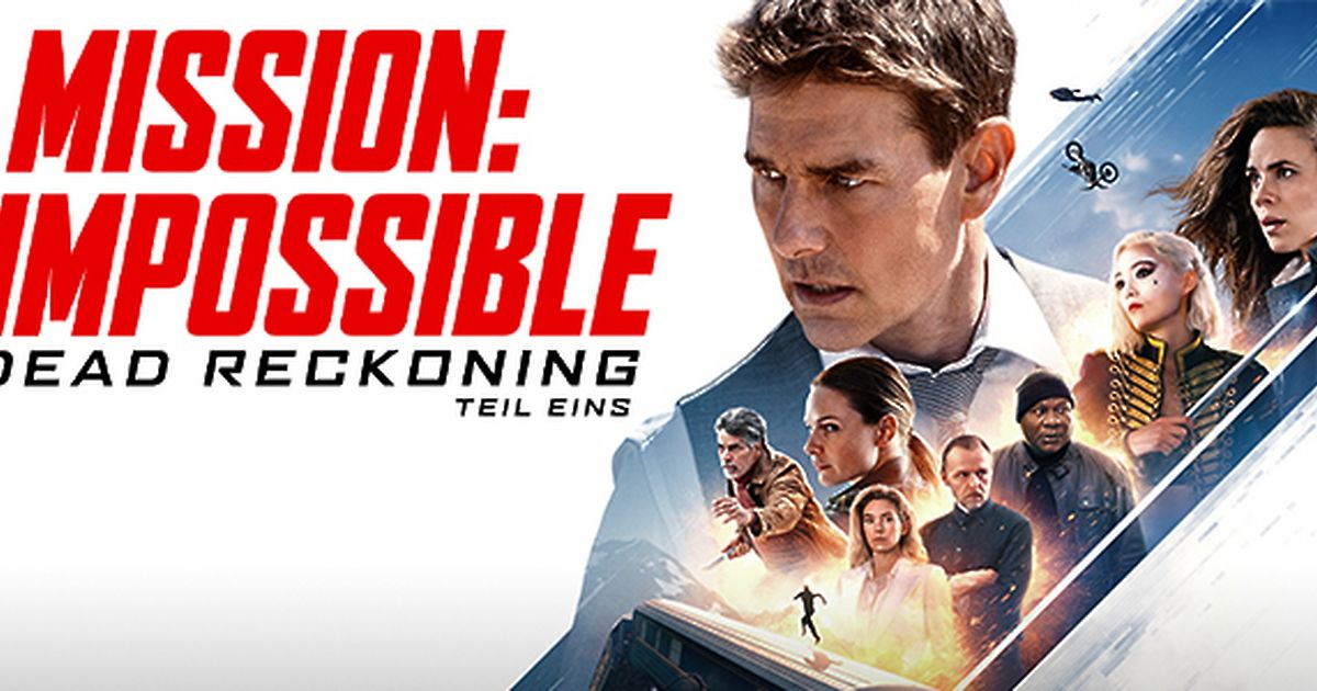 Mission Impossible Dead Reckoning Teil Eins maxdome