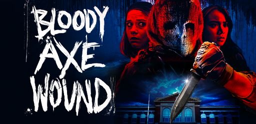 Bloody Axe Wound