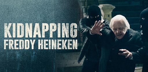 Kidnapping Freddy Heineken Kidnapping Freddy Heineken