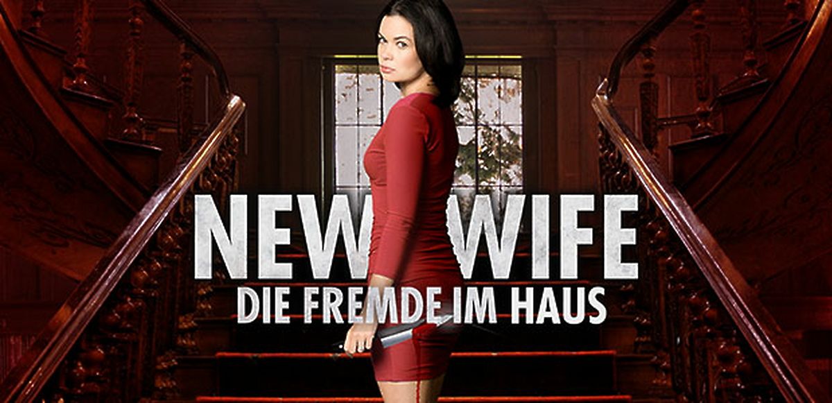 New Wife Die Fremde im Haus videociety