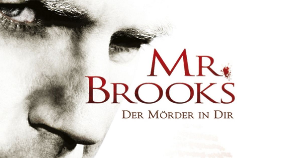 Mr. Brooks Der Mörder in Dir maxdome