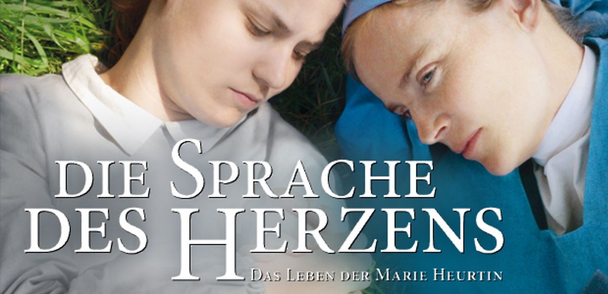 Die Sprache des Herzens Das Leben der Marie Heurtin videociety