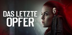 Das letzte Opfer