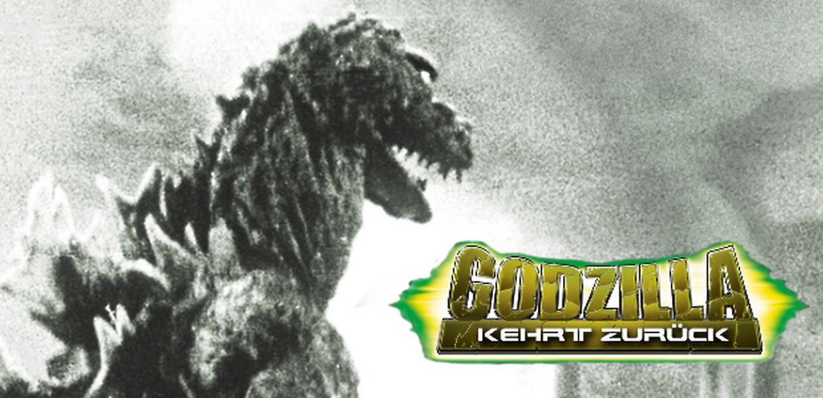 Godzilla Kehrt Zurück Godzilla Kehrt Zurück