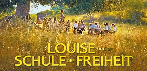 Louise und die Schule der Freiheit