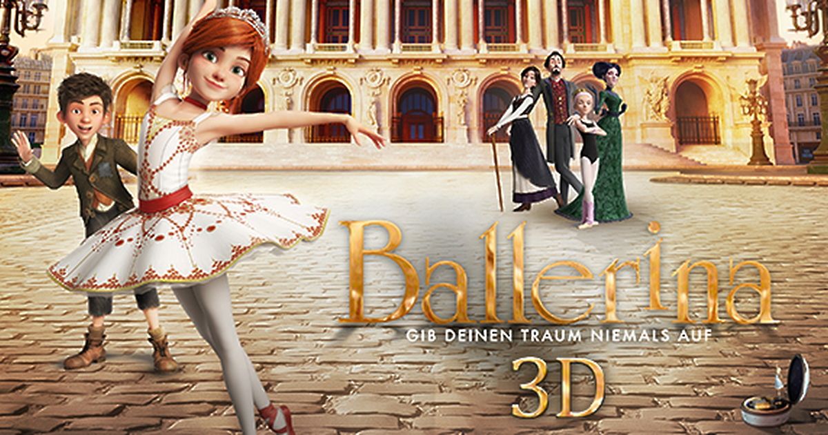 Ballerina Gib Deinen Traum Niemals Auf Ganzer Film Deutsch Kostenlos Ballerina - Gib Deinen Traum niemals auf - 3D | maxdome