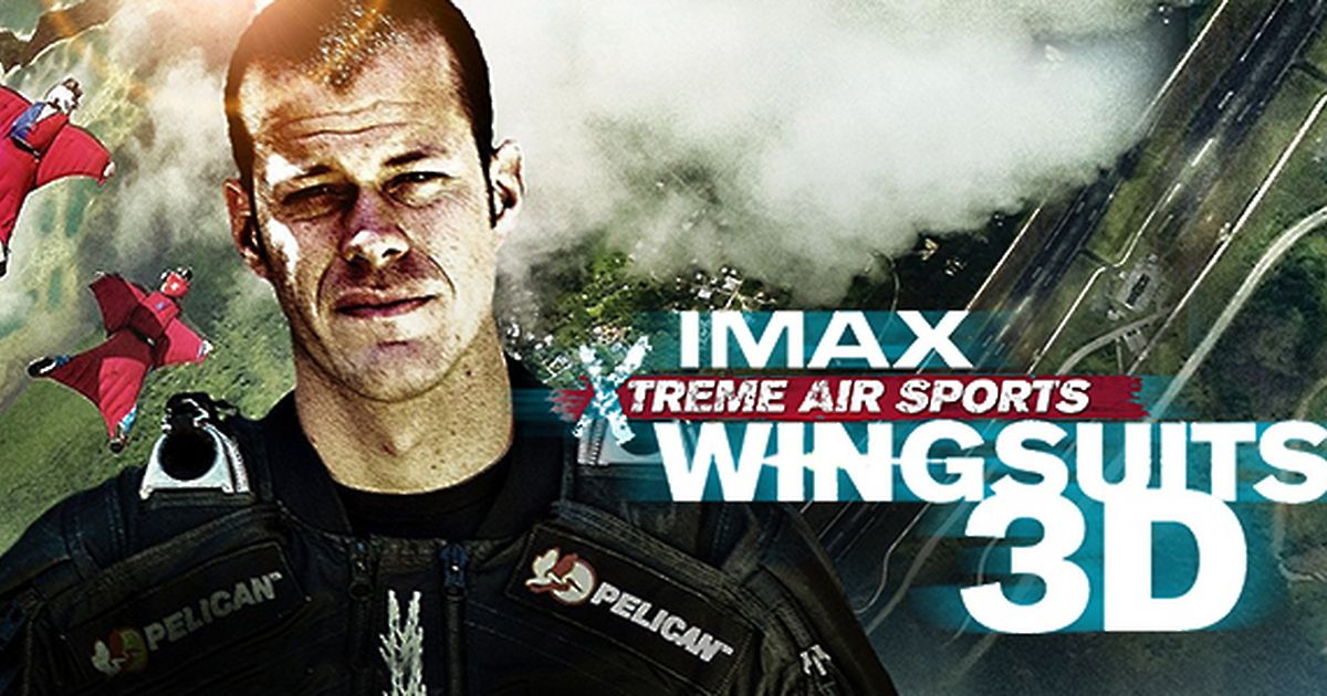IMAX Xtreme Air Sports Wingsuits 3D videociety
