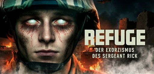 Refuge - Der Exorzismus des Sergeant Rick