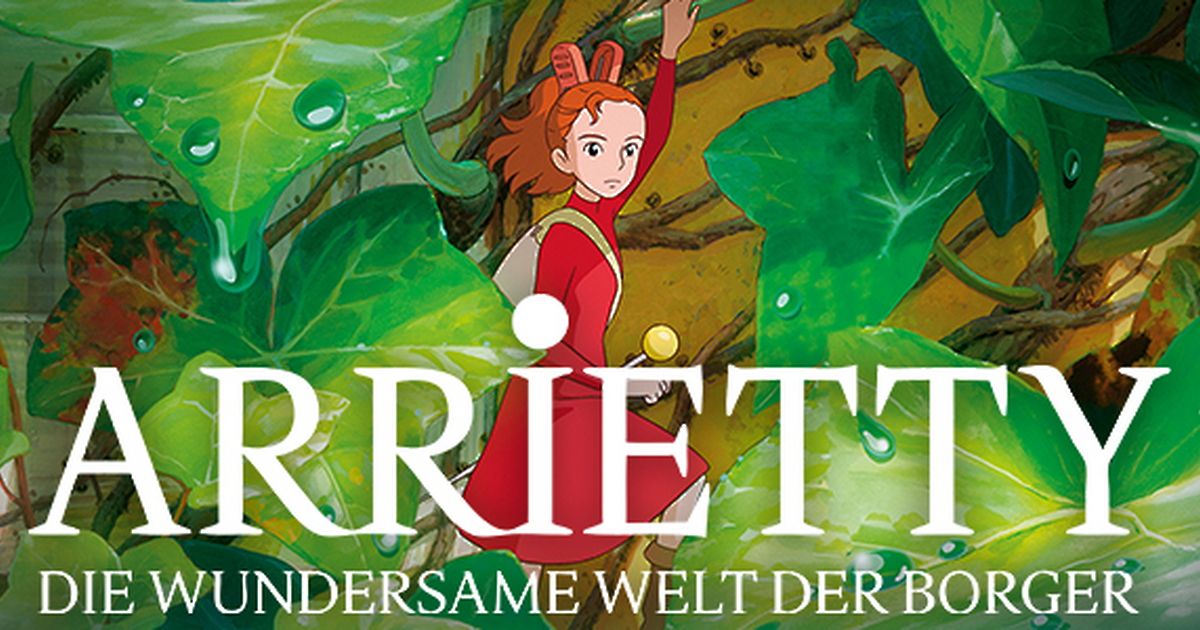 Arrietty Die Wundersame Welt Der Borger Kostenlos Anschauen