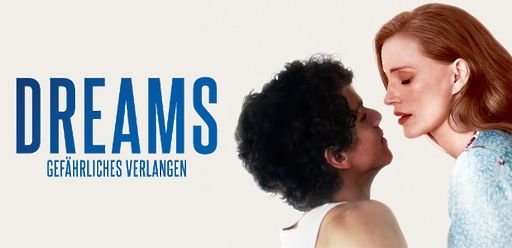 Dreams: Gefährliches Verlangen