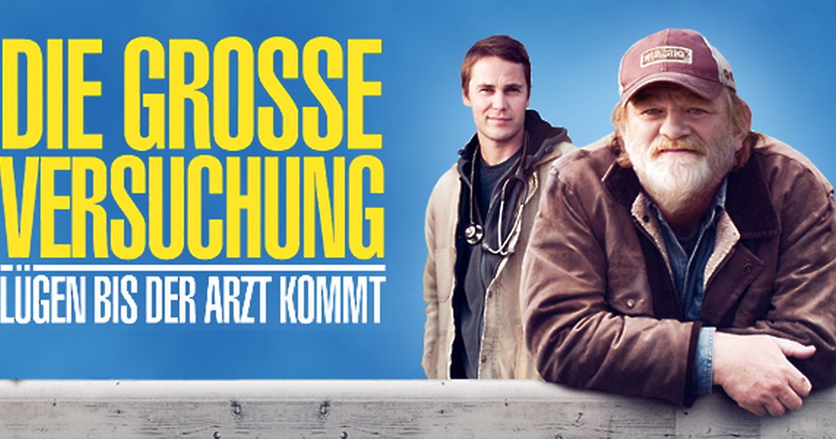 Die Grosse Versuchung Lgen Bis Der Arzt Kommt