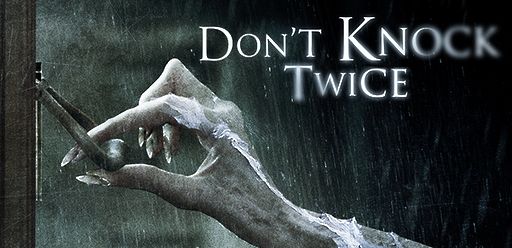 Don't Knock Twice