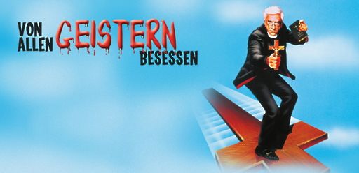 Von allen Geistern besessen!