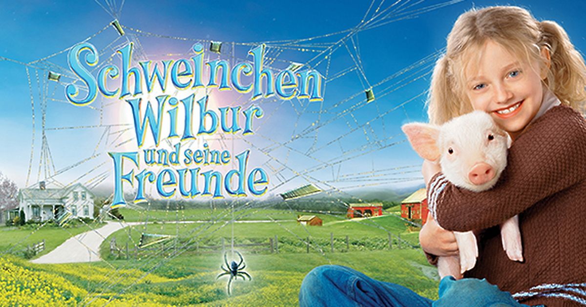 Schweinchen Wilbur Und Seine Freunde Ganzer Film Deutsch