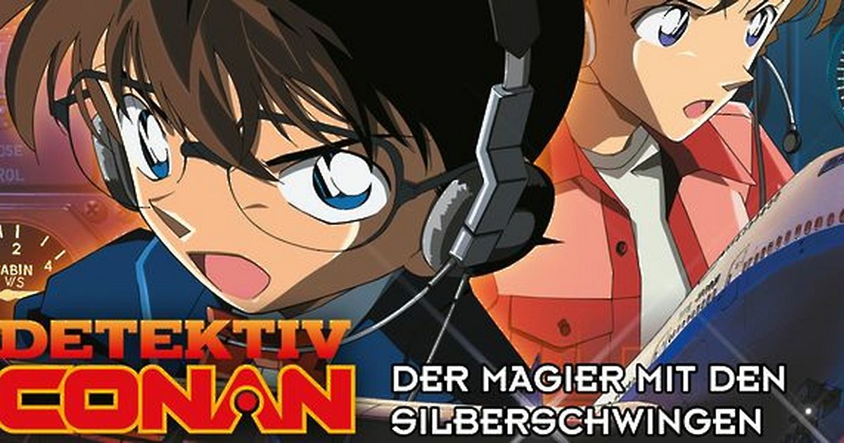 Detektiv Conan Der Magier Des Letzten Jahrhunderts Stream German Detektiv Conan - 8. Film: Der Magier mit den Silberschwingen | maxdome