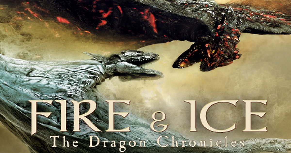 Fire and Ice The Dragon Chronicles maxdome