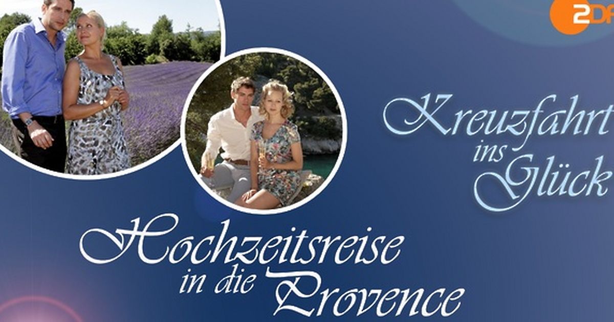 Kreuzfahrt ins Glück Hochzeitsreise in die Provence maxdome