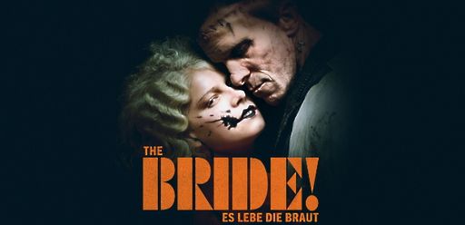 The Bride! - Es lebe die Braut