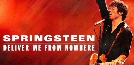 Springsteen: Deliver Me from Nowhere