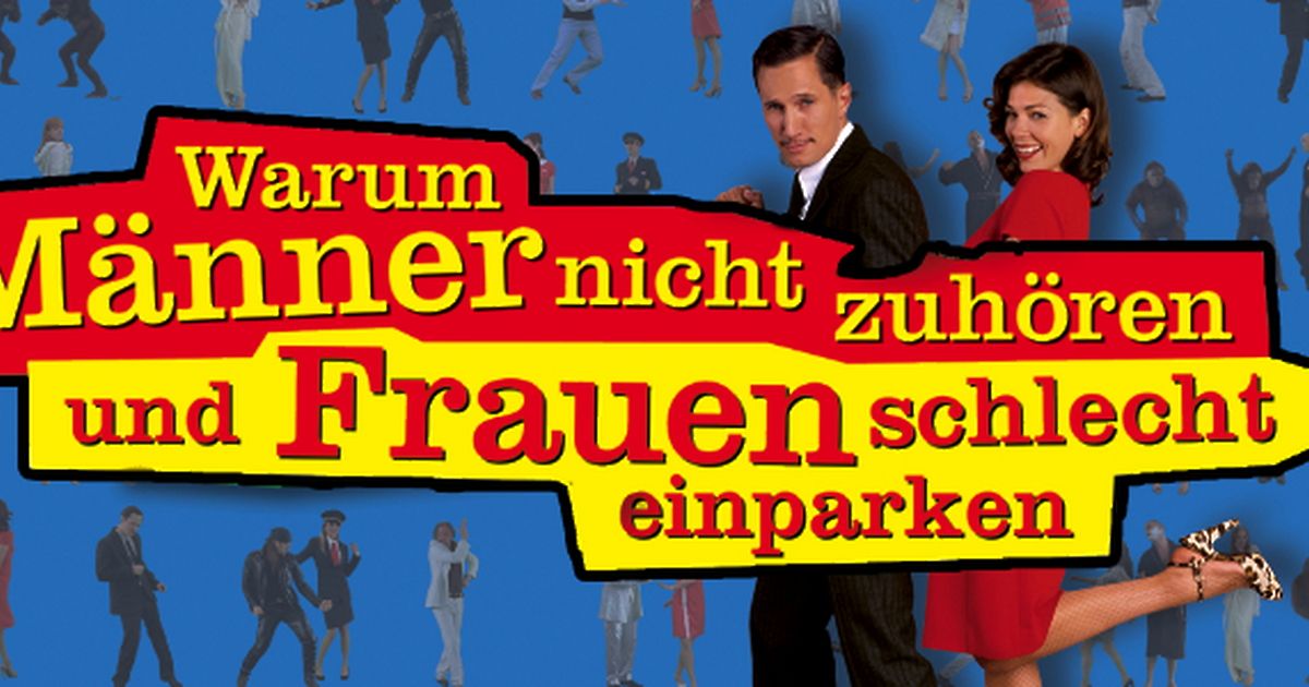Warum Frauen Schlecht Einparken Und Männer Nicht Zuhören Warum Männer nicht zuhören und Frauen schlecht einparken | maxdome
