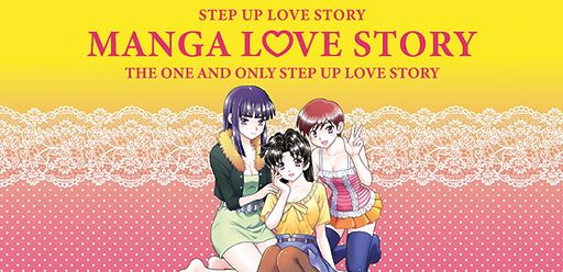 Manga Love Story: Step Up Love Story