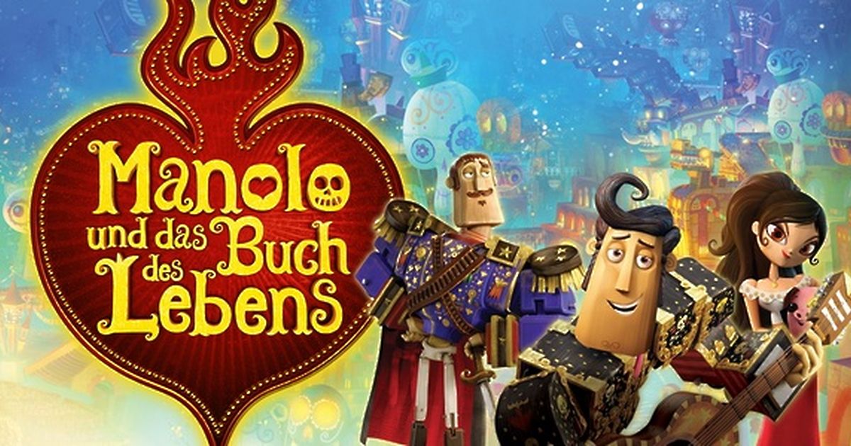 Manolo und das Buch des Lebens maxdome