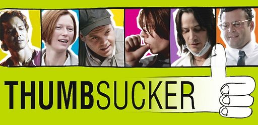 Thumbsucker - Bleib wie du bist! Thumbsucker - Bleib wie du bist!