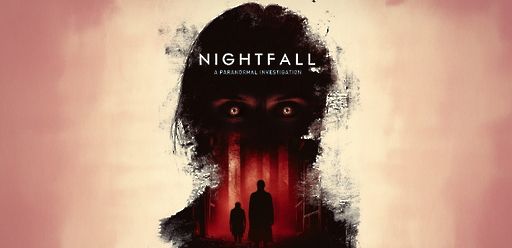 Nightfall: A Paranormal Investigation