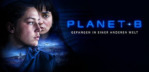 Planet B - Gefangen in einer anderen Welt