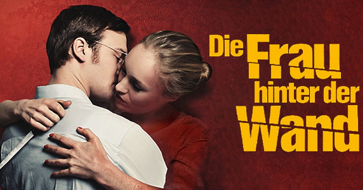 Die Frau Hinter Der Wand Die Frau hinter der Wand | maxdome