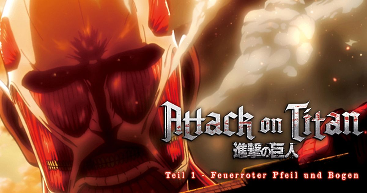 Attack On Titan Film Feuerroter Pfeil Und Bogen Attack on Titan - Anime Movie Teil 1: Feuerroter Pfeil und Bogen | maxdome
