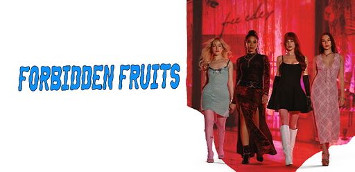 Forbidden Fruits
