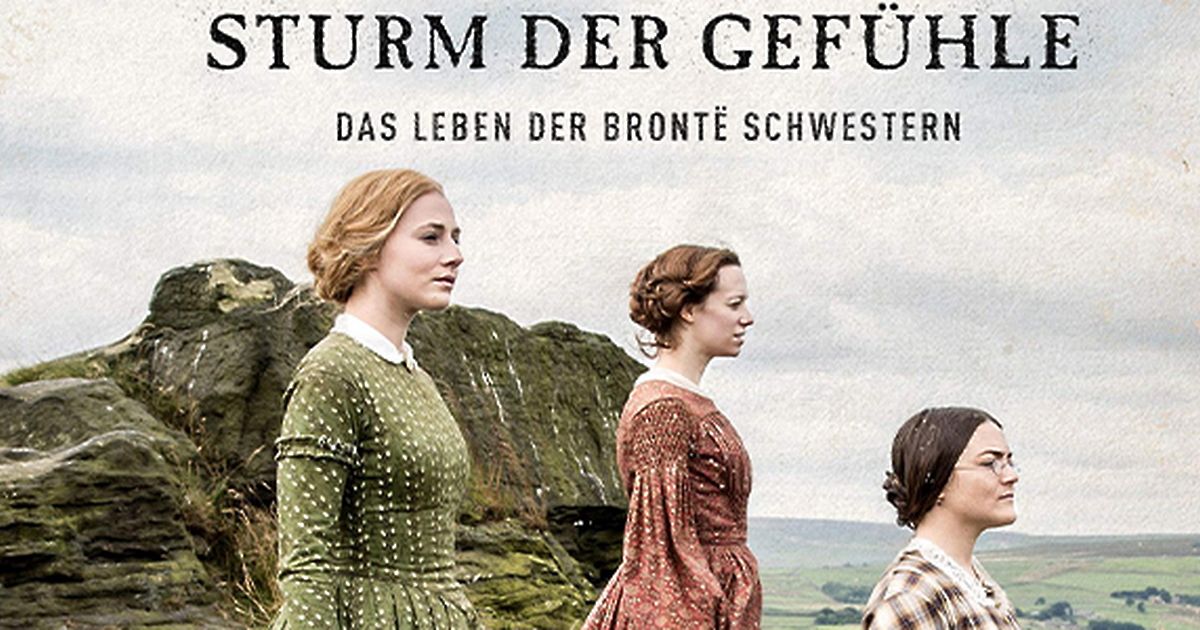 Sturm Der Gefühle Das Leben Der Brontë Schwestern