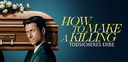 How to Make a Killing - Todsicheres Erbe