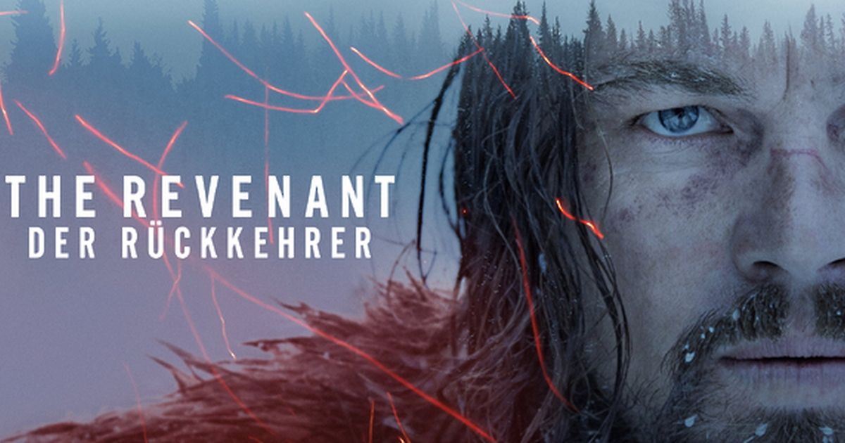 The Revenant Der Rückkehrer maxdome