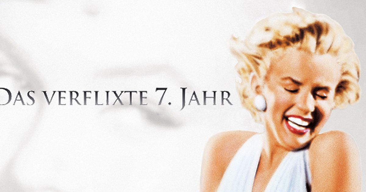 Wann Beginnt Das Verflixte 7 Jahr Das verflixte 7. Jahr | maxdome