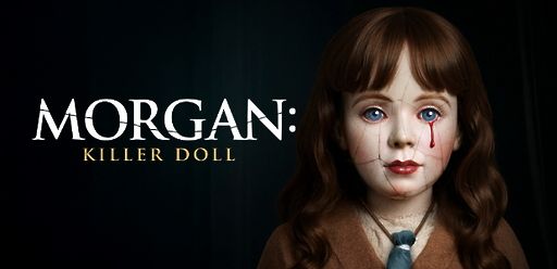 Morgan: Killer Doll