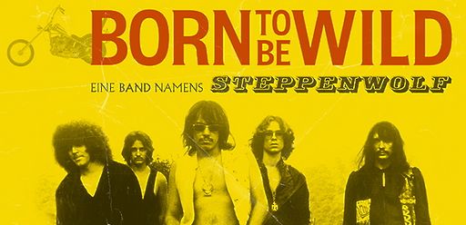 Neuheiten Born to be Wild - Eine Band namens Steppenwolf freenet Video