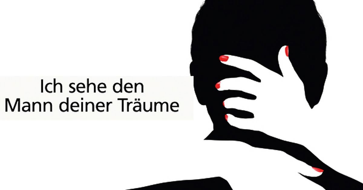 Ich sehe den Mann deiner Träume | videociety