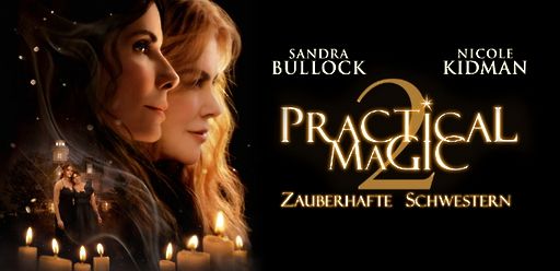 Practical Magic 2 – Zauberhafte Schwestern