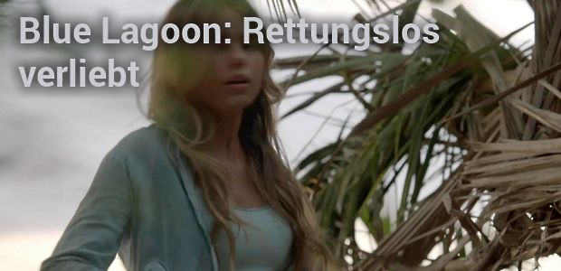 Blue Lagoon Rettungslos Verliebt Ganzer Film Deutsch store.maxdome.de