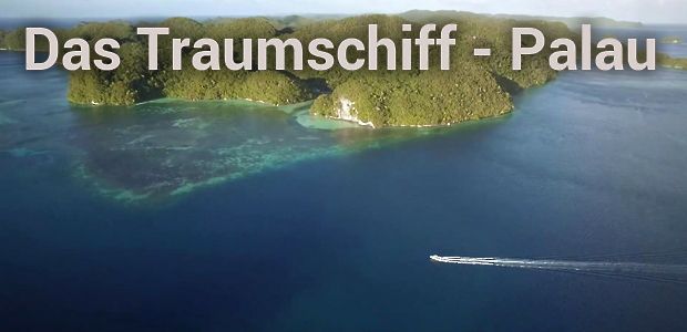 Das Traumschiff - Palau | maxdome