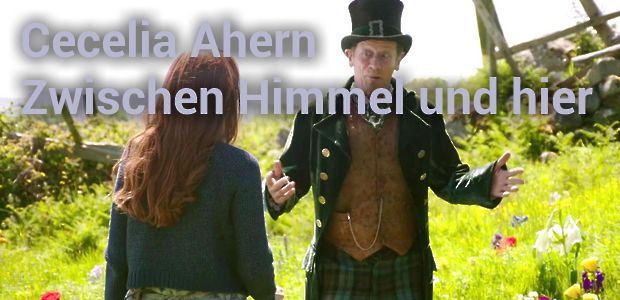 Cecelia Ahern Zwischen Himmel Und Hier Soundtrack