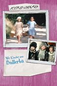 Wir Kinder aus Bullerbü