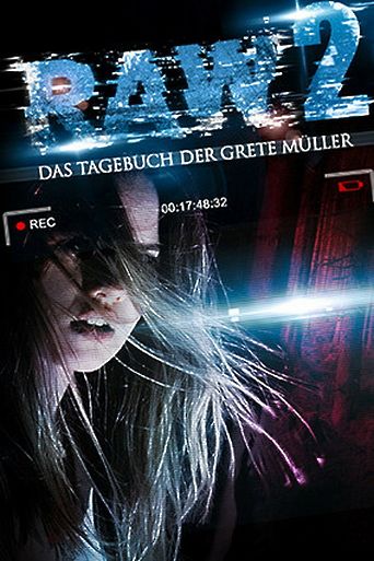 Raw 2 - Das Tagebuch der Grete Müller