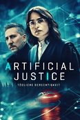 Artificial Justice – Tödliche Gerechtigkeit
