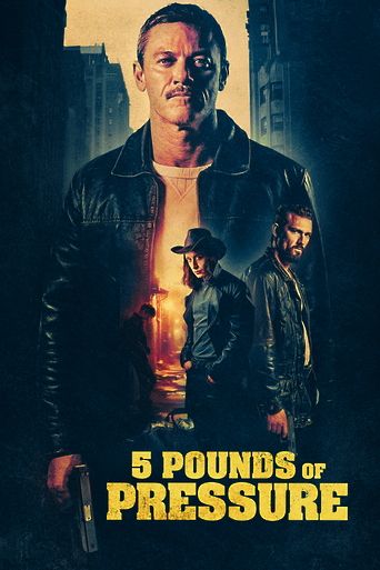 5 Pounds of Pressure