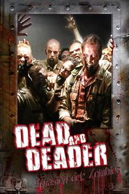 Dead and Deader - Invasion der Zombies