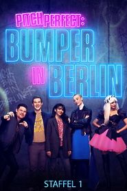 Pitch Perfect: Bumper in Berlin